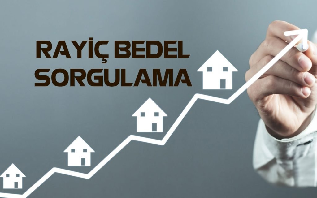 Rayiç Bedel Sorgulama